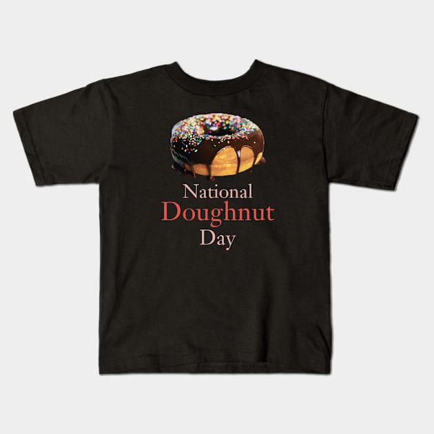 National doughnut day Kids T-Shirt by ZIID ETERNITY